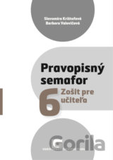 Pravopisný semafor 6 (zošit pre učiteľa)