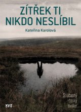 Zítřek ti nikdo neslíbil