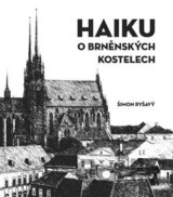 HAIKU o brněnských kostelech