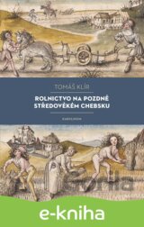 Rolnictvo na pozdně středověkém Chebsku