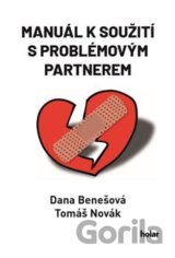 Manuál k soužití s problémovým partnerem