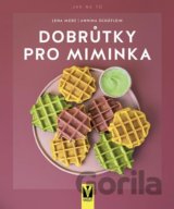 Dobrůtky pro miminka