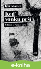 Keď vonku prší