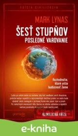 Šesť stupňov: Posledné varovanie