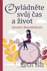 Ovládněte svůj čas i život