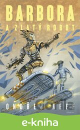 Barbora a Zlatý robot