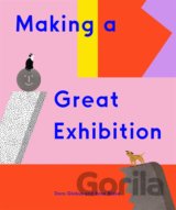 Making a Great Exhibition