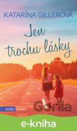 Jen trochu lásky