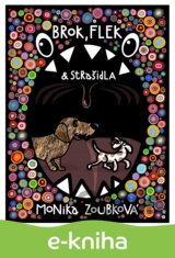 Brok, Flek a strašidla