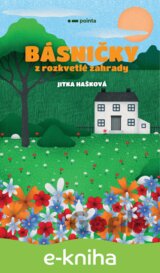 Básničky z rozkvetlé zahrady