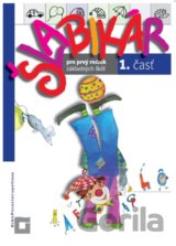 Šlabikár pre prvý ročník základných škôl - 1. časť