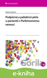 Podpůrná a paliativní péče u pacientů s Parkinsonovou nemocí