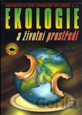 Ekologie a životní prostředí pro SOŠ a SOU
