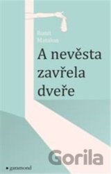 A nevěsta zavřela dveře