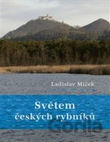 Světem českých rybníků