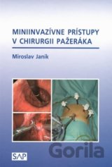 Miniinvazívne prístupy v chirurgii pažeráka