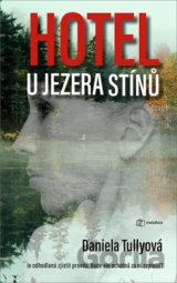 Hotel u Jezera stínů