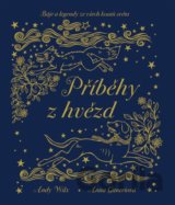Příběhy z hvězd - Báje a legendy ze všech koutů světa