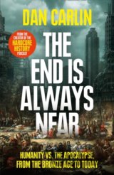 The End Is Always Near