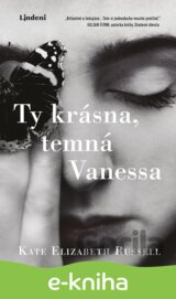 Ty krásna, temná Vanessa