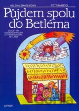 Půjdem spolu do betléma