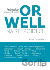 Orwell na steroidech