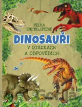 Velká encyklopedie - Dinosauři