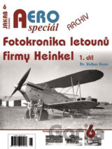 AEROspeciál 6 - Fotokronika letounů firmy Heinkel 1. díl