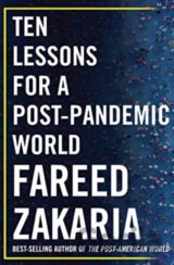 Ten Lessons for a Post-Pandemic World