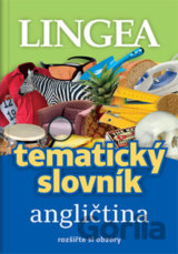 Angličtina - Tematický slovník rozšiřte si obzory