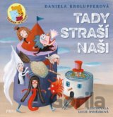 Tady straší naši