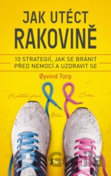Jak utéct rakovině