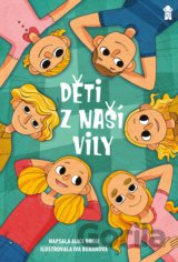 Děti z naší vily