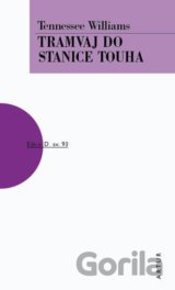 Tramvaj do stanice touha