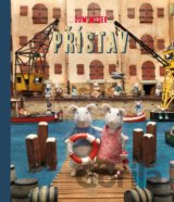 Dům myšek: Přístav