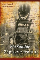 Elo Šándor - Zápisky z frontu
