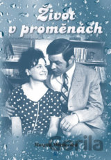 Život v proměnách