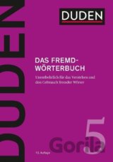 Duden 5 - Das Fremdwörterbuch