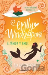 Emily Windsnapová a zámok v hmle