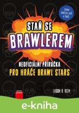 Staň se Brawlerem: Příručka pro hráče Brawl stars
