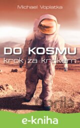 Do kosmu krok za krokem