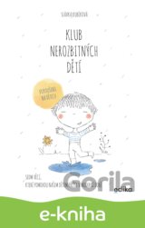 Klub nerozbitných dětí