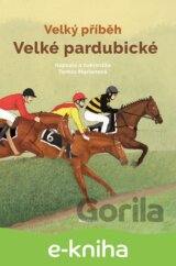 Velký příběh Velké pardubické