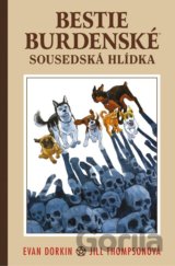 Bestie burdenské 2 - Sousedská hlídka