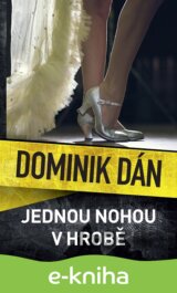 Jednou nohou v hrobě