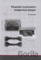 Únavové vlastnosti zvarových spojov