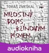 Milostný dopis klínovým písmem - CD (Tomáš Zmeškal)