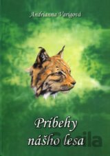 Príbehy nášho lesa