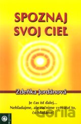 Spoznaj svoj cieľ
