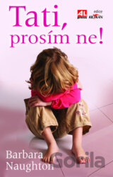 Tati, prosím ne!